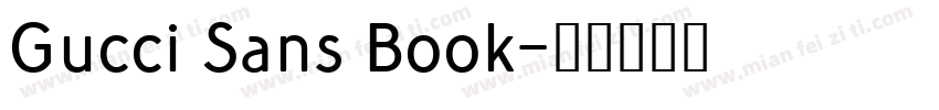 Gucci Sans Book字体转换